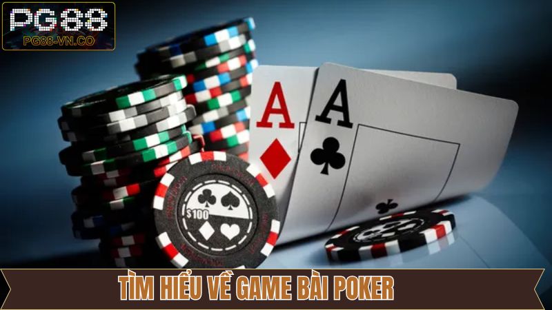 Sơ lược thông tin về trò chơi đánh bài xì tố